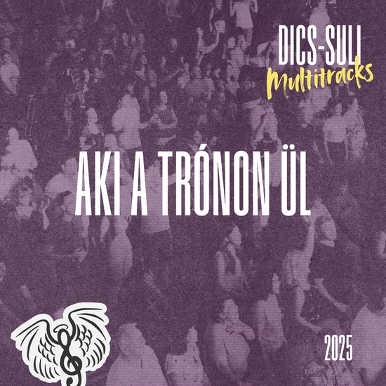 Aki a trónon ül - Multitracks