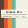 Úr Jézus, jöjj! - Multitracks