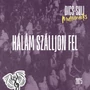 Hálám szálljon fel - Multitracks