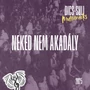 Neked nem akadály - Multitracks